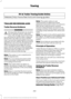 Page 271RV & Trailer Towing Guide Online
http://www.fleet.ford.com/towing-guides/
Website
TRAILER REVERSING AIDS
Trailer Reverse Guidance WARNING
Driving while distracted can result in
loss of vehicle control, crash and
injury. We strongly recommend that
you use extreme caution when using any
device that may take your focus off the
road. Your primary responsibility is the safe
operation of your vehicle. We recommend
against the use of any hand-held device
while driving and encourage the use of
voice-operated...