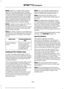 Page 542Note:
AppLink is a native SYNC system
feature. Accessing mobile apps through
AppLink is only possible when Android Auto
or Apple CarPlay are disabled. Some apps
may only be accessible in the car through
AppLink and others only through Android
Auto or Apple CarPlay. Please refer to the
Smartphone Connectivity information to
disable Android Auto or Apple CarPlay.
Note: In order to use an app with SYNC 3,
the app needs to be running in the
background of your phone. If you shut down
the app on your phone, it...