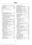 Page 633Proper Driver and Front Passenger Seating
Adjustment........................................................ 49
Driving Aids....................................................246
Driving Hints...................................................292
Driving Through Water
...............................293
DRL See: Daytime Running Lamps........................ 89
E
Economical Driving
.....................................292
Electronic Locking Differential................219
Activating the Electronic...