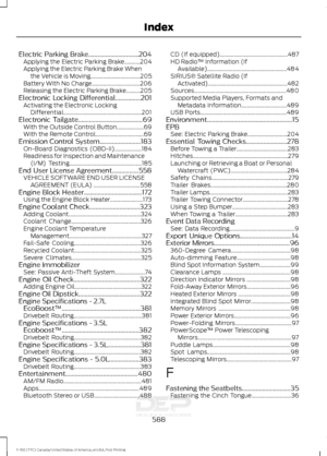 Page 591Electric Parking Brake................................204
Applying the Electric Parking Brake...........204
Applying the Electric Parking Brake When
the Vehicle is Moving................................... 205
Battery With No Charge.................................. 206
Releasing the Electric Parking Brake..........205
Electronic Locking Differential................201 Activating the Electronic Locking
Differential....................................................... 201
Electronic...