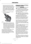 Page 27necessary to remove the remaining
slack that will exist once the extra
weight of the child is added to the child
restraint. It also helps to achieve the
proper snugness of the child restraint
to your vehicle. Sometimes, a slight
lean toward the buckle will additionally
help to remove remaining slack from
the belt.
9. Attach the tether strap (if the child restraint is equipped). 10. Before placing the child in the seat,
forcibly move the seat forward and
back to make sure the seat is securely
held in...