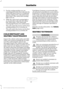 Page 453. For the seating position you are
switching off, buckle then unbuckle the
safety belt three times at a moderate
speed, ending in the unbuckled state.
After Step 3, the safety belt warning
light turns on.
4. While the safety belt warning light is on, buckle then unbuckle the safety
belt. After Step 4, the safety belt
warning light flashes for confirmation.
• This will switch the feature off for that
seating position if it is currently on.
• This will switch the feature on for that
seating position if it...