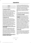 Page 584Website
www.sunatraffic.com.au/termsandcon- ditions/
2. Intellectual Property
SUNA Products and/or Services are for
your personal use. You may not record, or
retransmit the content, nor use the content
in association with any other traffic
information or route guidance service or
device not approved by Intelematics. You
obtain no right of ownership in any
Intellectual Property Rights (including
copyright) in the data that is used to
provide SUNA Products and/or Services.
3. Appropriate Use
SUNA Products...