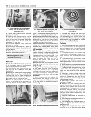 Page 16011Locate one of the circlips in the outer
groove of the knuckle.
12Press or drive the new bearing into the
knuckle until it contacts the circlip, using a
length of metal tube of diameter slightly less
than the outer race. Do not apply any
pressure to the inner race.
13Locate the remaining circlip in the inner
groove of the knuckle.
14Support the inner race on a length of
metal tube, then press or drive the hub fully
into the bearing.
15Refit the steering knuckle and hub
assembly as described in Section...