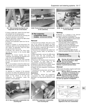 Page 1712Using a trolley jack, support the rear lower
arm beneath the coil spring position.
3Unscrew and remove the bolt securing the
rear shock absorber to the knuckle.
4Where applicable, release the ABS wheel
sensor lead from the tie-bar.
5Detach the handbrake cable from the tie-
bar bracket.
6Refer to Chapter 9, and disconnect the
handbrake cable from the rear brake shoes or
rear caliper, as applicable. Pass the cable
through the hole in the tie-bar.
7Unscrew and remove the three bolts
securing the tie-bar to...