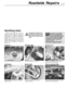 Page 130•13Roadside Repairs
Puddles on the garage floor or drive, or
obvious wetness under the bonnet or 
underneath the car, suggest a leak that needs
investigating. It can sometimes be difficult to
decide where the leak is coming from,
especially if the engine bay is very dirty
already. Leaking oil or fluid can also be blown
rearwards by the passage of air under the car,
giving a false impression of where the
problem lies.Warning: Most automotive oils
and fluids are poisonous. Wash
them off skin, and change...