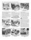 Page 80applicable); note that Ford state that the
piston-cooling oil jets (where fitted) must be
renewed whenever the engine is dismantled
for full overhaul (see illustrations).
2Remove the main bearing caps, and
separate the bearing shells from the caps and
the cylinder block/crankcase. Mark or label
the shells, indicating which bearing they were
removed from, and whether they were in the
cap or the block, then set them aside (see
illustration). Wipe clean the block and cap
bearing recesses, and inspect them...