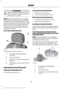 Page 121WARNINGS
Install the head restraint properly to
help minimize the risk of neck injury
in the event of a crash.
Note:
Adjust the seat back to an upright
driving position before adjusting the head
restraint. Adjust the head restraint so that
the top of it is level with the top of your head
and as far forward as possible. Make sure
that you remain comfortable. If you are
extremely tall, adjust the head restraint to
its highest position.
Front Seat Head Restraint The head restraints consist of:
An energy...