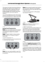 Page 133The system includes two primary features,
a garage door opener and a platform for
remote activation of devices within the
home. This functionality allows you to
program garage door openers as well as
security devices and home lighting
systems.
You can find additional system information
online at www.learcar2U.com or by calling
the toll-free help line on 1-866-572-2728.
Rolling Code Programming
Note:
If you do not follow the time-sensitive
instructions, the device will time out and
you will have to repeat...