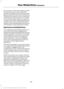 Page 169On some four-wheel drive vehicles, when
the transfer case is in the N (Neutral)
position, the engine and transmission are
disconnected from the rest of the driveline.
Therefore, the vehicle is free to roll even if
the automatic transmission is in P (Park)
or the manual transmission is in gear. Do
not leave the vehicle unattended with the
transfer case in the N (Neutral) position.
Always set the parking brake fully and turn
off the ignition when leaving the vehicle.
Maintenance and Modifications
The...