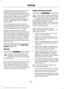 Page 201Fixed guidelines are always shown in the
display, but the active guidelines only
display when the steering wheel is turned.
To use active guidelines, turn the steering
wheel to point the guidelines toward an
intended path. If the steering wheel
position is changed while reversing, your
vehicle might deviate from the original
intended path.
The active guidelines fade in and out
depending on the steering wheel position.
The active guidelines are not shown when
the steering wheel position is straight....