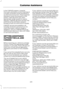 Page 223In the CAMVAP program, impartial
third-party arbitrators conduct hearings at
mutually convenient times and places in
an informal environment. These impartial
arbitrators review the positions of the
parties, make decisions and, when
appropriate, render awards to resolve
disputes. CAMVAP decisions are fast, fair,
and final as the arbitrator
’s award is
binding on both you and Ford of Canada.
CAMVAP services are available in all
Canadian territories and provinces. For
more information, without charge or...