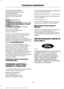 Page 224FORD MOTOR COMPANY
Customer Relationship Center
1555 Fairlane Drive
Fairlane Business Park #3
Allen Park, Michigan 48101
U.S.A.
Ford: 80004443673
Lincoln: 80004441067
If calling from the UAE: 80004441066
If calling from the Kingdom of Saudi
Arabia:
 8008443673
If calling from Kuwait: 22280384
FAX: +971 4 3327266
Email: menacac@ford.com
www.me.ford.com
If you buy your vehicle in North America
and then relocate to any of the above
locations, register your vehicle
identification number (VIN) and new
address...