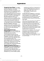 Page 477•
Consent to Use of Data: You agree
that MS, Microsoft Corporation, FORD
MOTOR COMPANY, third party
software and systems suppliers, their
affiliates and/or their designated agent
may collect and use technical
information gathered in any manner as
part of product support services related
to the SOFTWARE or related services.
MS, Microsoft Corporation, FORD
MOTOR COMPANY, third party
software and services suppliers, their
affiliates and/or their designated agent
may use this information solely to
improve...