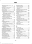 Page 499Capacities and Specifications - 6.8L
Triton-30V - V10..........................................311
Specifications....................................................... 312
Capacities and Specifications................303
Car Wash See: Cleaning the Exterior.............................. 256
Center Console..............................................139 Removable Front Cupholders........................ 139
Changing a Bulb...........................................249 Replacing Brake/Tail/Turn/Reverse...