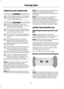 Page 86PRINCIPLE OF OPERATION
WARNING
The parking aid does not relieve you
of your responsibility to drive with
due care and attention.
CAUTIONS
Vehicles fitted with a trailer tow
module not approved by us may not
correctly detect obstacles.
The sensors may not detect objects
in heavy rain or other conditions that
cause disruptive reflections.
The sensors may not detect objects
with surfaces that absorb ultrasonic
waves.
The parking aid does not detect
obstacles moving away from the
vehicle. They will only be...