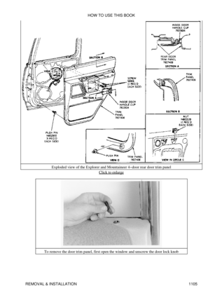 Page 1082Exploded view of the Explorer and Mountaineer 4-door rear door trim panel
Click to enlarge
To remove the door trim panel, first open the window and unscrew the door lock knob HOW TO USE THIS BOOK
REMOVAL & INSTALLATION 1105 