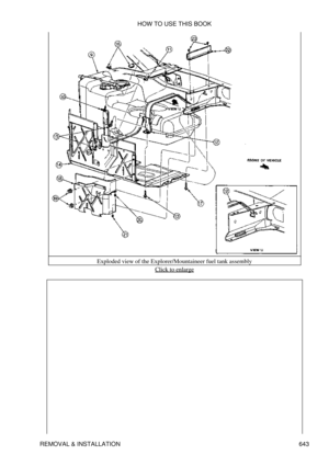 Page 643Exploded view of the Explorer/Mountaineer fuel tank assembly
Click to enlarge
HOW TO USE THIS BOOK
REMOVAL & INSTALLATION 643 