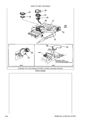 Page 644Exploded view of the Ranger fuel filler assembly and pump mounting
Click to enlarge
HOW TO USE THIS BOOK
644 REMOVAL & INSTALLATION 