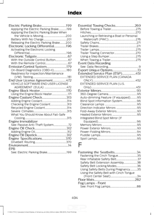 Page 497Electric Parking Brake.................................199
Applying the Electric Parking Brake............199
Applying the Electric Parking Brake When
the Vehicle is Moving.................................. 200
Battery With No Charge................................... 201
Releasing the Electric Parking Brake.........200
Electronic Locking Differential................196 Activating the Electronic Locking
Differential....................................................... 196
Electronic...