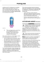 Page 213continuously. If a stationary or receding
object is detected farther than 12 in
(30 cm) from the side your vehicle, the
tone sounds for only three seconds. Once
the system detects an object approaching,
the warning sounds again. The coverage area is up to 6 feet
(1.8 meters) from the rear
bumper. There is decreased
coverage area at the outer
corners of the bumper.
A
The system detects certain objects while
the transmission is in reverse (R):
• and moving toward a stationary object
at a speed of 
3 mph (5...