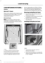 Page 244LOAD RETAINING FIXTURES (If
Equipped)
BoxLink
™ Cleats
These cleats attach to the inner box walls
to help you to tie down cargo. The cleats
can be locked to prevent removal or
unlocked for removal.
BoxLink Cleats
Note: Leave the key in the lock when
removing or installing the cleats. The key
cannot be removed from the lock unless it
is in the locked position. A. 275 lb (1,223 N) maximum force
between directly opposed cleats.
B. 600 lb (2,669 N)
 maximum force
between diagonally opposed cleats. Secure...