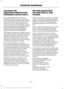 Page 297UTILIZING THE
MEDIATION/ARBITRATION
PROGRAM (CANADA ONLY)
For vehicles delivered to authorized
Canadian dealers. In those cases where
you continue to feel that the efforts by Ford
of Canada and the authorized dealer to
resolve a factory-related vehicle service
concern have been unsatisfactory, Ford of
Canada participates in an impartial third
party mediation/arbitration program
administered by the Canadian Motor
Vehicle Arbitration Plan (CAMVAP).
The CAMVAP program is a straight forward
and relatively...