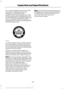 Page 394We recommend Motorcraft motor oil for
your vehicle. If Motorcraft oil is not
available, use motor oils of the
recommended viscosity grade that meet
API SN requirements and display the API
Certification Mark for gasoline engines. Do
not use oil labeled with API SN service
category unless the label also displays the
API certification mark.
An oil that displays this symbol conforms
to current engine, emission system and
fuel economy performance standards of
the International Lubricants Specification...