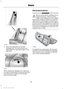 Page 1213. Stow the safety belt in the belt
stowage clip. This will prevent the
safety belt from getting caught in the
seat latch. When raising the seatback(s), make sure
you hear the seat latch into place and that
no red portion is visible on the release
button on both sides. Flip Up Seat Cushions WARNING
Before returning the seatback to its
original position, make sure that
cargo or any objects are not trapped
behind the seatback. Make sure that the
safety belt is not laying on the seat latch.
After returning...