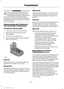 Page 147WARNINGS
Do not apply the brake pedal and
accelerator pedal simultaneously.
Applying both pedals simultaneously
for more than three seconds will limit
engine rpm, which may result in difficulty
maintaining speed in traffic and could lead
to serious injury. Understanding the Positions of
Your Automatic Transmission
Putting your vehicle in gear:
1. Fully press down the brake pedal.
2. Move the gearshift lever into the
desired gear.
3. Come to a complete stop.
4. Move the gearshift lever and securely latch...