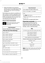 Page 2997. When prompted on your phone's
display, enter the six-digit PIN provided
by the system in the audio display. The
display indicates when the pairing is
successful.
Depending on your phone's capability and
your market, the system may prompt you
with questions, such as setting the current
phone as the primary phone (the phone
SYNC automatically tries to connect with
first upon vehicle start-up) and
downloading your phonebook.
Phone Voice Commands Press the voice button. When
prompted, say any of...