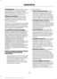 Page 360TRADEMARKS: This EULA does not grant
you any rights in connection with any
trademarks or service marks of FORD
MOTOR COMPANY, its affiliates, and third
party software and service providers.
PRODUCT SUPPORT: Please refer to
FORD MOTOR COMPANY instructions
provided in the documentation for the
DEVICES product support, such as the
vehicle owner guide.
Should you have any questions concerning
this EULA, or if you desire to contact FORD
MOTOR COMPANY for any other reason,
please refer to the address provided...