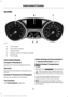Page 89GAUGES
Tachometer.
A
Information display.
B
Speedometer.
C
Engine coolant temperature gauge.
D
Fuel Gauge.
E
Information Display
Compass (If Equipped)
Displays the vehicle ’s heading direction.
Odometer
Records the total distance traveled by your
vehicle.
Outside Air Temperature (If Equipped)
Shows the outside air temperature.
Trip Computer
See Trip Computer (page 94). Vehicle Settings and Personalization
See 
General Information (page 91).
Engine Coolant Temperature
Gauge WARNING
Never remove the...