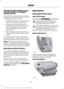 Page 147Linking a PreSet Position to your
Remote Control or Intelligent
Access Key Fob
Your vehicle can save the preset memory
positions for up to three remote controls
or intelligent access (IA) keys.
1.
With the ignition on, move the memory
positions to the desired positions.
2. Press and hold the desired preset button for about five seconds. A tone
sounds after about two seconds.
Continue holding until you hear a
second tone.
3. Within three seconds, press the lock button on the remote control you are...