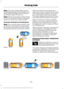 Page 205Note:
The system always offers the last
detected parking space (for example, if your
vehicle detects multiple spaces while you
are driving, it offers the last one).
Note: If driven above approximately 19 mph
(30 km/h), the system shows a message to
alert you to reduce your vehicle speed.
Automatic Steering into Parking Space
Note: If your vehicle speed exceeds 
6 mph
(10 km/h) or the maneuver is interrupted
(driver input), the system switches off and
you need to take full control of your vehicle. When...