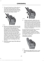 Page 237. Try to pull the belt out of the retractor
to make sure the retractor is in the
automatic locking mode (you should
not be able to pull more belt out). If the
retractor is not locked, unbuckle the
belt and repeat Steps 5 and 6. 8.
Remove remaining slack from the belt.
Force the seat down with extra weight,
for example, by pressing down or
kneeling on the child restraint while
pulling up on the shoulder belt in order
to force slack from the belt. This is
necessary to remove the remaining
slack that will...