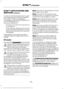 Page 385SYNC™ APPLICATIONS AND
SERVICES (If Equipped)
In order for the following features to work,
your cellular phone must be compatible
with SYNC. To check your phone's
compatibility, visit www.SYNCMyRide.com,
www.SYNCMyRide.ca or
www.syncmaroute.ca.
• 911 Assist: Can alert 911 in the event of
an emergency.
• SYNC AppLink: Allows you to connect
to and use certain applications such as
Spotify and Glympse (if your phone is
compatible).
These features may require activation.
Available AppLink enabled apps...