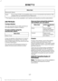 Page 430Menu item
Bluetooth Stereo If you have SYNC 3 compatible apps on your connected smart phone, they
display here as individual source selections.
Apps
* This feature may not be available in all markets and requires an active subscription.
AM/FM Radio
Tuning a Station
You can use the tune or seek controls on
the radio bezel to select a station.
To tune a station using the
touchscreen, select: Menu item
Direct Tune
A pop up appears, allowing you to type in
the frequency of a station. You can only
enter a...