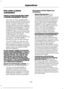 Page 505END USER LICENSE
AGREEMENT
VEHICLE SOFTWARE END USER
LICENSE AGREEMENT (EULA)
•
You (“You”  or “Your ” as applicable)
have acquired a vehicle having several
devices, including SYNC ® and various
control modules, ("DEVICES") that
include software licensed or owned by
Ford Motor Company and its affiliates
("FORD MOTOR COMPANY"). Those
software products of FORD MOTOR
COMPANY origin, as well as associated
media, printed materials, and "online"
or electronic documentation...