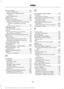 Page 536Manual Seats.................................................140
Lumbar Adjustment........................................... 141
Moving the Seat Backward and Forward............................................................. 140
Recline Adjustment........................................... 140
Media Hub
......................................................365
Memory Function.........................................143
Easy Entry and Exit Feature............................ 144
Linking a PreSet...