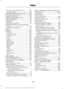 Page 538SIRIUS® Satellite Radio Service..................
363
Troubleshooting................................................. 364
Scheduled Maintenance Record............491
Scheduled Maintenance..........................483
Seatbelt Extension........................................39
Seatbelt Height Adjustment......................36
Seatbelt Reminder.........................................37 Belt-Minder™......................................................... 37...