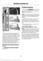 Page 91The image of the approaching vehicle is
small and near the inboard edge of the
main mirror when it is at a distance. The
image becomes larger and begins to move
outboard across the main mirror as the
vehicle approaches (A). The image
transitions from the main mirror and begins
to appear in the blind spot mirror as the
vehicle approaches (B). The vehicle
transitions to your peripheral field of view
as it leaves the blind spot mirror (C).
Blind Spot Information System (If
Equipped)
See 
Blind Spot...