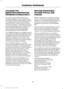 Page 224UTILIZING THE
MEDIATION/ARBITRATION
PROGRAM (CANADA ONLY)
For vehicles delivered to authorized
Canadian dealers. In those cases where
you continue to feel that the efforts by Ford
of Canada and the authorized dealer to
resolve a factory-related vehicle service
concern have been unsatisfactory, Ford of
Canada participates in an impartial third
party mediation/arbitration program
administered by the Canadian Motor
Vehicle Arbitration Plan (CAMVAP).
The CAMVAP program is a straight forward
and relatively...