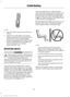 Page 253. Clip the tether strap to the anchor as
shown.
4. Tighten the child safety seat tether strap according to the manufacturer's
instructions. If your child restraint
system is equipped with a tether strap,
and the child restraint manufacturer
recommends its use, We also
recommend its use.
BOOSTER SEATS WARNING
Never place, or allow a child to place,
the shoulder belt under a child's arm
or behind the back because it
reduces the protection for the upper part
of the body and may increase the risk...