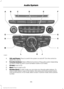 Page 319VOL and Power: Press to switch the system on and off. Turn the control to
adjust the volume.
A
Function buttons:
 Select different functions of the audio system depending
on which mode you are in (such as Radio mode or CD mode).
B
CD slot:
 Insert a CD.
C
Eject:
 Press to eject a CD.
D
Number block:
 In radio mode, you can store your favorite radio stations. To
store a radio station, tune to the station, then press and hold a preset button
until sound returns. In CD mode, select a track. In phone mode,...