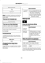 Page 337Voice Commands
Plus
Pound (#) Star (*)
Note: To exit dial mode, press and hold the
phone button or press any button on the
audio system.
To access text messages say: Voice Command
[text] (messages | message)
Then say any of the following:
(listen to | read) ([text] message)
forward (text | [text] message)
reply to (text | [text] message)
call [sender]
Phonebook Hints
To hear how the SYNC system speaks a
name browse phonebook, select a contact
and press: Menu Item
Hear it
Changing Devices Using Voice...