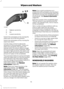 Page 73Highest sensitivity.
A
On.B
Lowest sensitivity.
C
Switch the autowipers on by moving the
wiper lever up to the first position.
Switch the autowipers off by moving the
wiper lever down.
Use the rotary control to adjust the
sensitivity of the autowipers.  When you
select low sensitivity, the wipers will
operate when the sensor detects a large
amount of water on the windshield.  When
you select high sensitivity, the wipers will
operate when the sensor detects a small
amount of water on the windshield.
The...