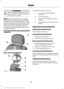 Page 131WARNINGS
Install the head restraint properly to
help minimize the risk of neck injury
in the event of a crash.
Note:
Adjust the seatback to an upright
driving position before adjusting the head
restraint. Adjust the head restraint so that
the top of it is level with the top of your head
and as far forward as possible. Make sure
that you remain comfortable. If you are
extremely tall, adjust the head restraint to
its highest position.
Front seat and rear seat outboard head
restraints Rear center head...