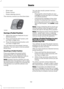 Page 135•
Driver seat.
• Power mirrors.
• Power steering column.
The memory control is on the driver door. Saving a PreSet Position
1. Adjust the memory features to your
desired position.
2. Press and hold the SET button until you hear a single tone.
3. Press the desired preset button until you hear a single tone.
You can save up to two preset memory
positions. You can save a memory preset
at any time.
Recalling a PreSet Position
Press and release the preset button
associated with your desired driving
position....