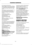 Page 245For customers in Guam, the
Commonwealth of the Northern Mariana
Islands (CNMI), America Samoa, and the
U.S. Virgin Islands, please feel free to call
our Toll-Free Number: (800) 841-FORD
(3673).
If your vehicle must be serviced while you
are traveling or living in Puerto Rico,
contact the nearest authorized dealer. If
the authorized dealer cannot help you,
contact:
FORD MOTOR COMPANY
Customer Relationship Center
1555 Fairlane Drive
Fairlane Business Park #3
Allen Park, Michigan 48101
U.S.A.
Telephone:...